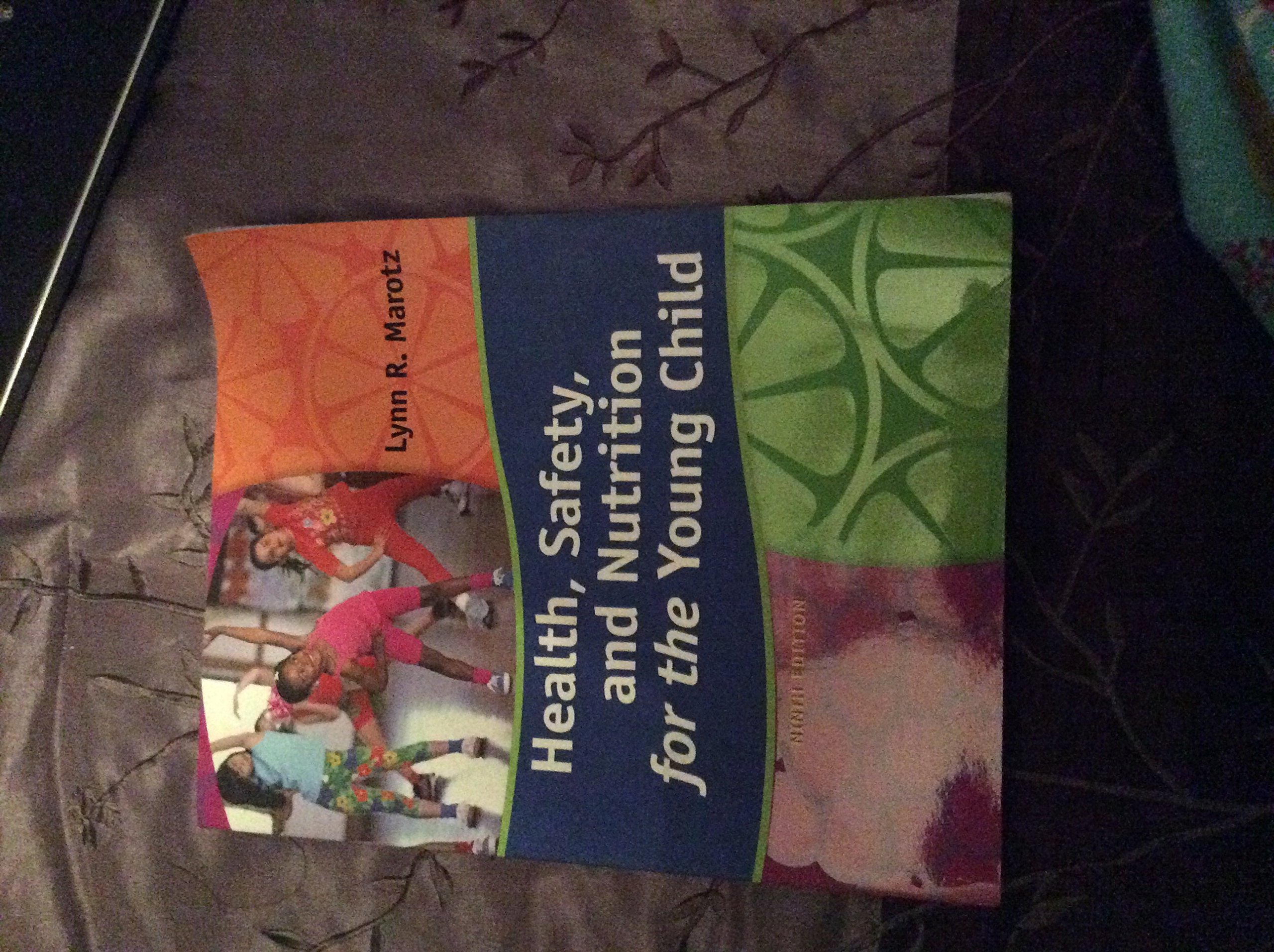 Health, Safety, and Nutrition for the Young Child 9th Edition - Comprehensive Guide for Early Childhood Development | Essential for Parents, Teachers, and Caregivers