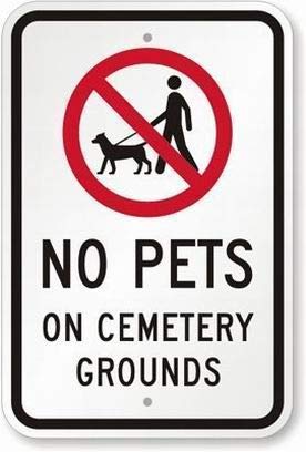 No Pets Allowed on Cemetery Grounds - 8x12 Inch Metal Sign with Dog Walking Graphic - Durable Outdoor Warning Sign for Parks, Cemeteries & Public Spaces