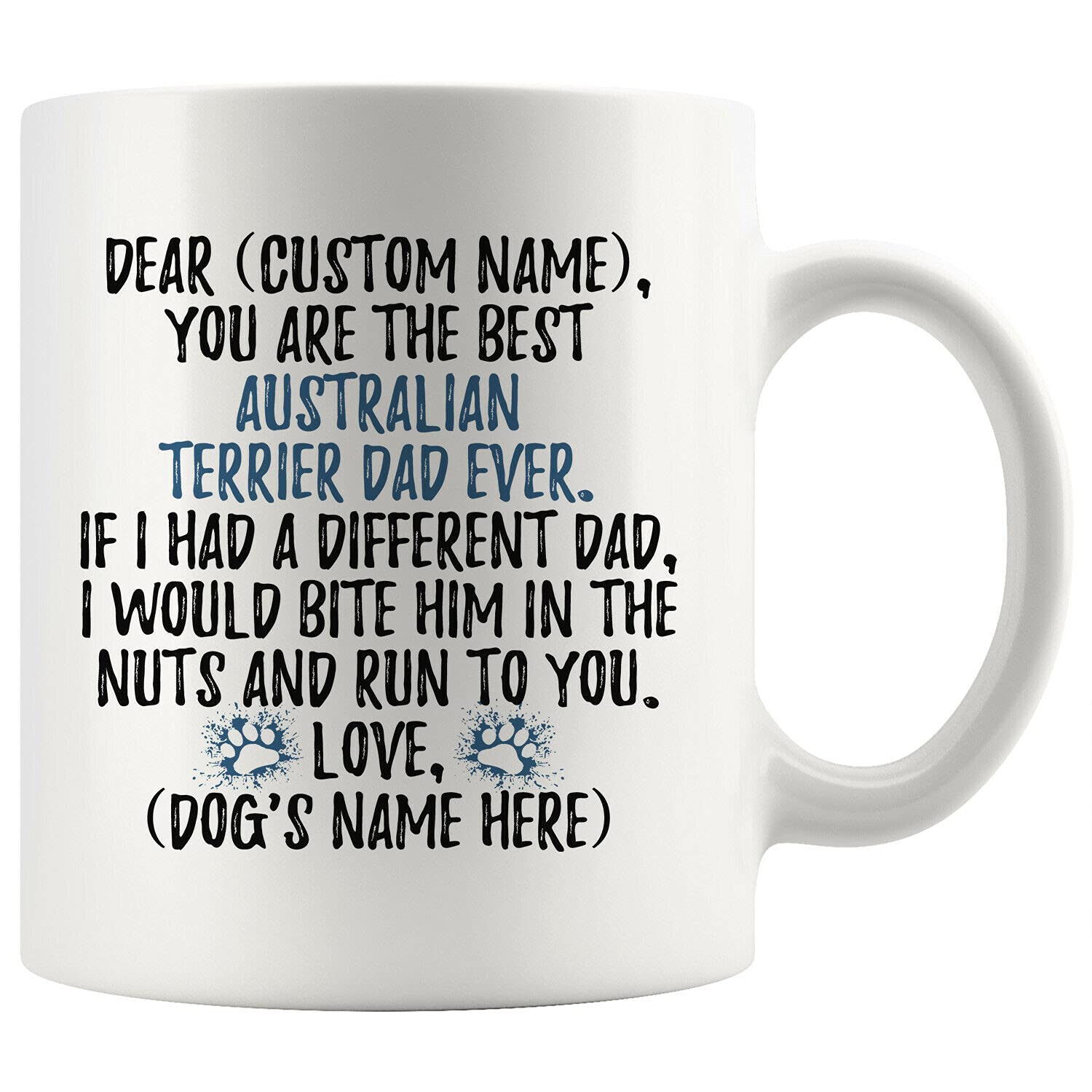 Personalized Australian Terrier Dog Dad Coffee Mug - Funny Pet Lover Gift for Birthday, Christmas - Ceramic Cup for Dog Owners - Perfect for Home, Office & Gifts (Set of 5)