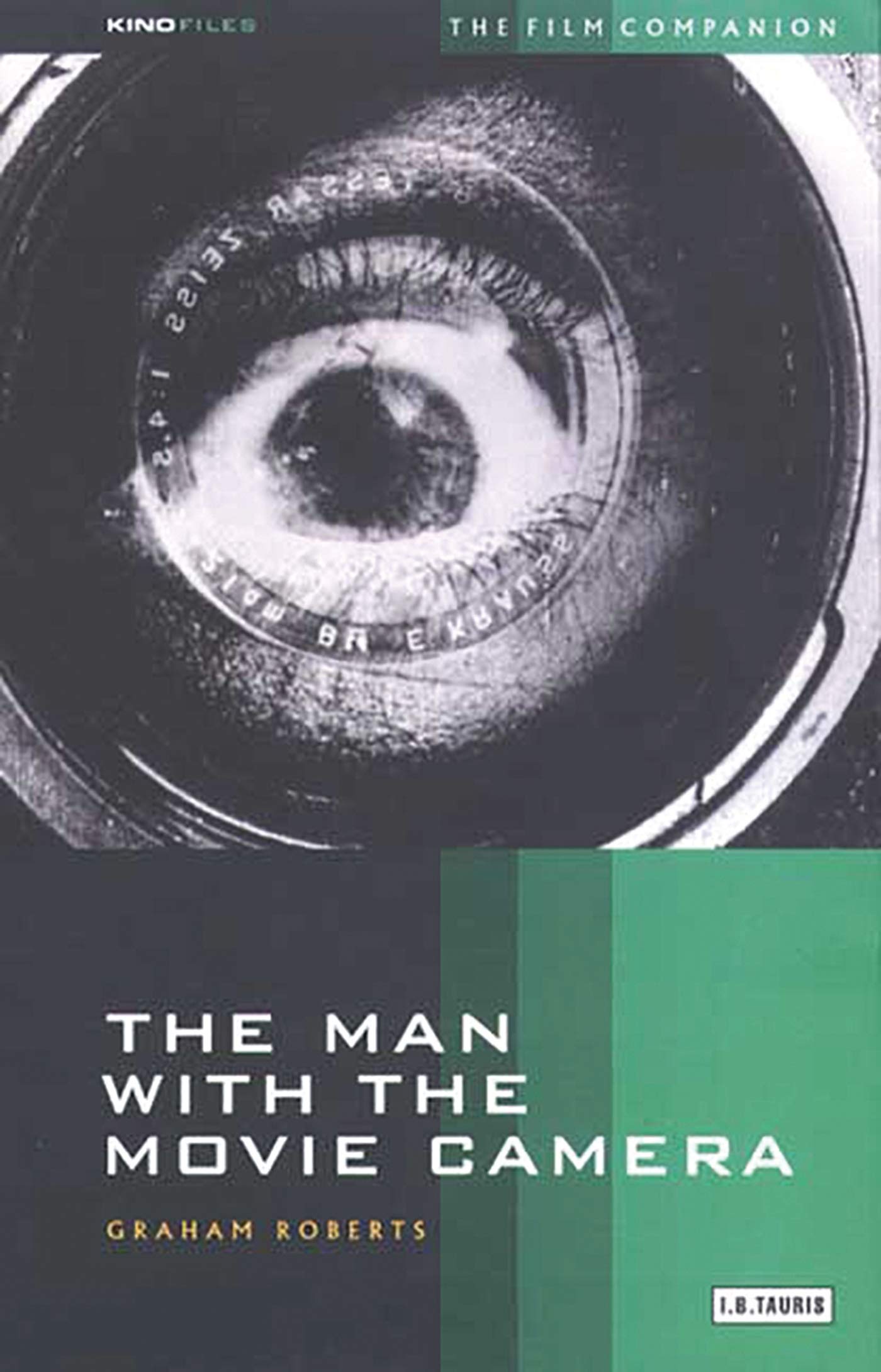 The Man With the Movie Camera - KINOfiles Film Companion | Classic Soviet Silent Film | Perfect for Film Studies & Cinema History Enthusiasts