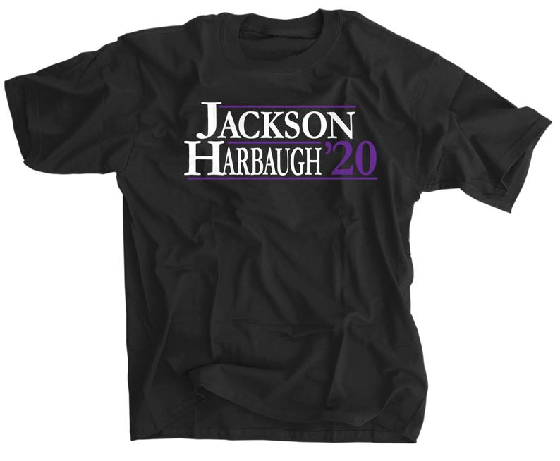 Jackson and Harbaugh for President 2020 Election T-Shirt - Funny Political Campaign Tee for Fans & Supporters - Perfect for Rallies, Debates & Election Parties