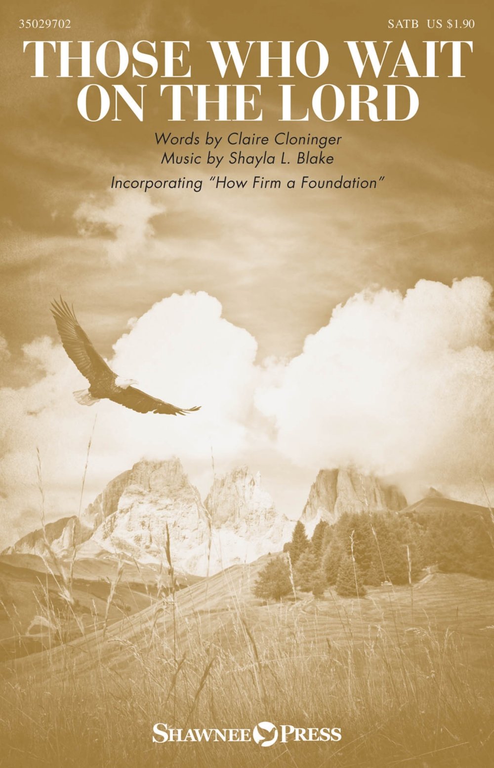Shawnee Press Those Who Wait on the Lord SATB Choral Sheet Music by Shayla L. Blake - Perfect for Church Choirs, Worship Services & Christian Performances