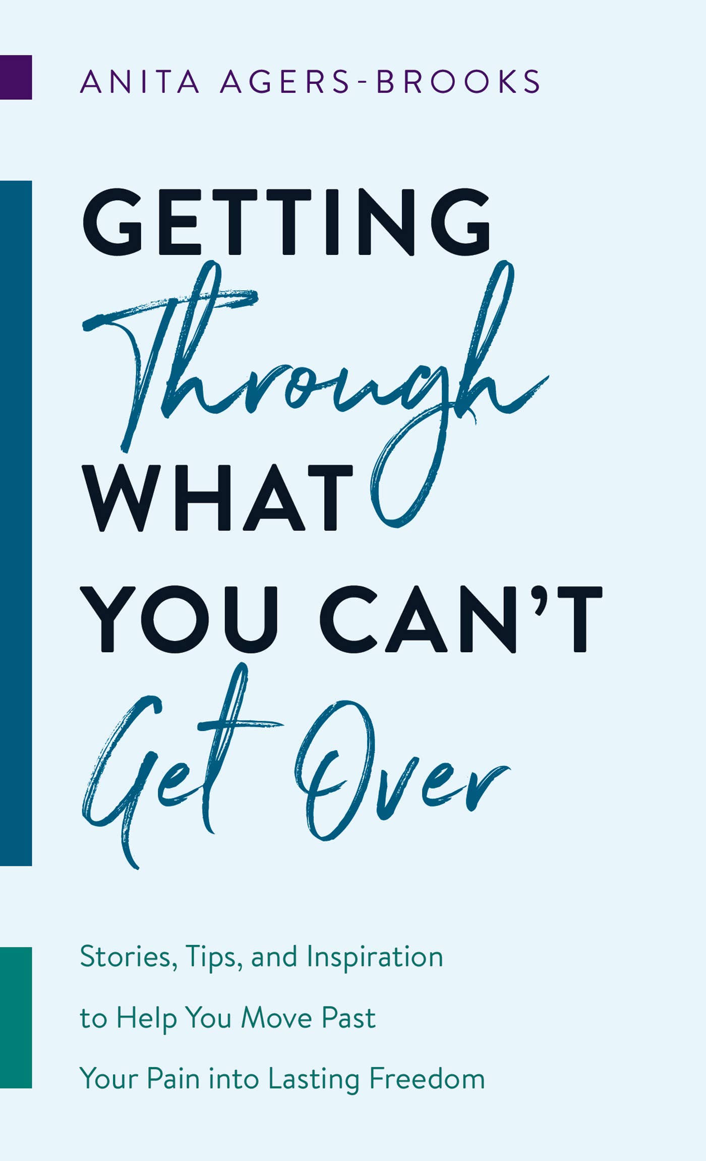 Overcoming Life's Challenges: A Guide to Healing and Moving Forward - Perfect for Self-Help, Personal Growth, and Therapy Sessions
