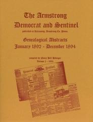 Armstrong Democrat & Sentinel Genealogical Abstracts Vol.2 (Jan 1892-Dec 1894) - Historical Family Research & Ancestry Records for Genealogy Studies