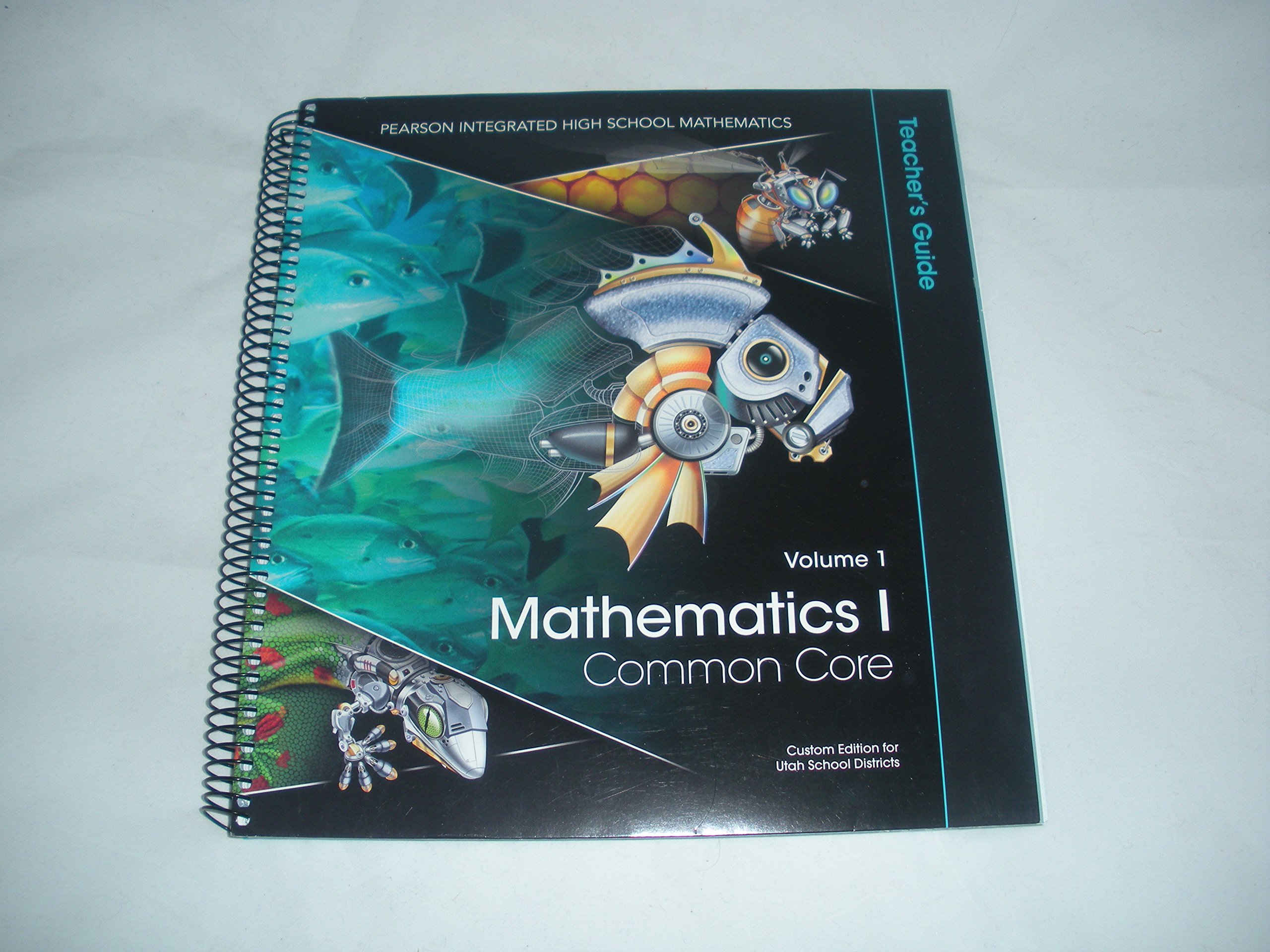 Common Core Math I Teacher's Guide Volume 1 | Algebra & Geometry Curriculum | Lesson Plans & Activities for High School Classroom Instruction