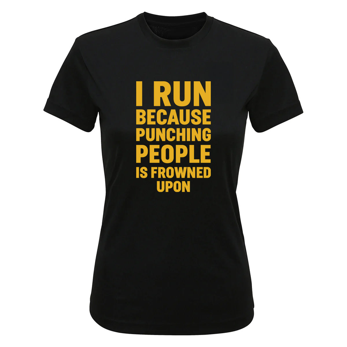 I Run Because Punching People is Frowned Upon Funny Running T-Shirt - Gym Workout & Marathon Training Apparel