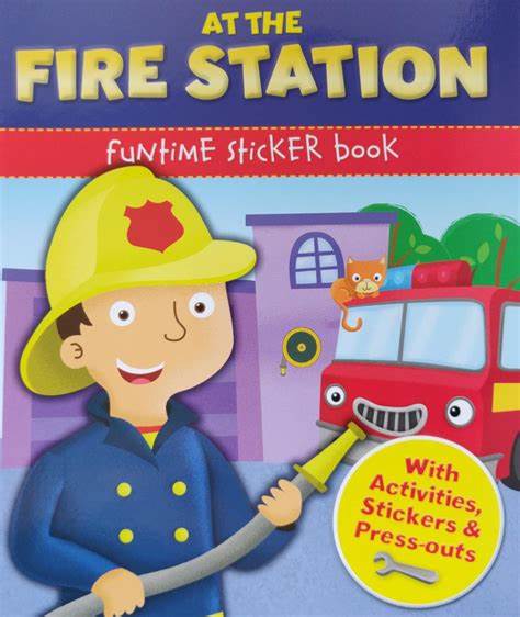 At The Fire Station Fun Time Sticker Book for Kids - Educational Firefighter Activity Book with 100+ Stickers for Toddlers & Preschoolers | Perfect for Birthday Gifts, Classroom Rewards & Travel Entertainment