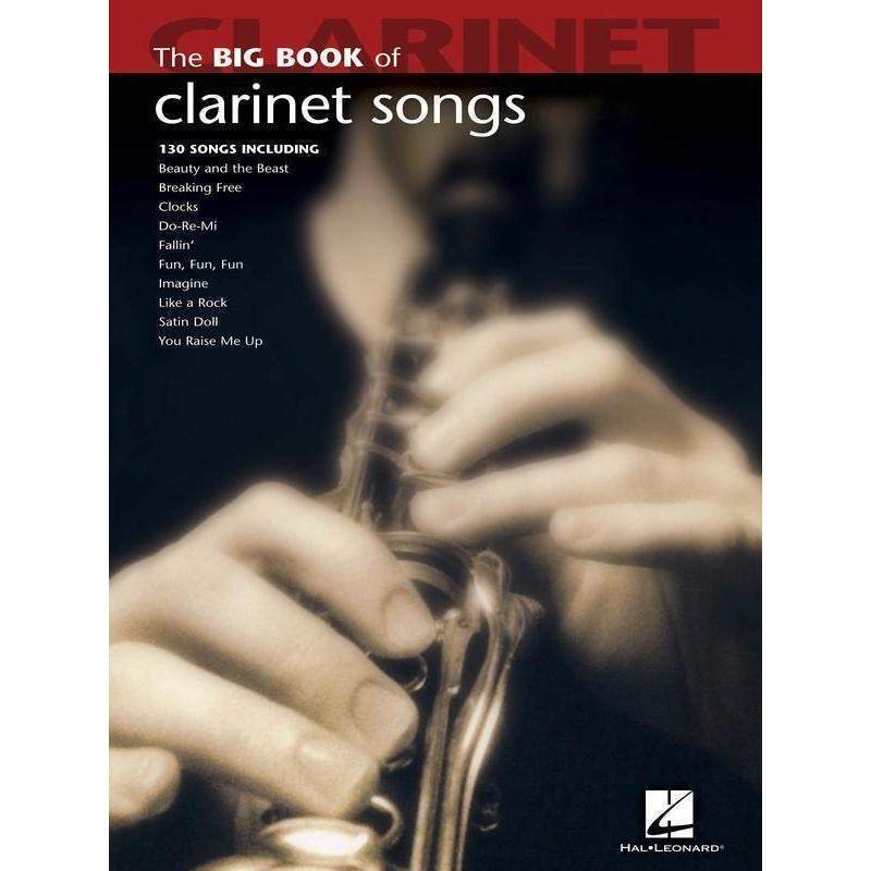 The Big Book of Clarinet Songs - 100+ Sheet Music for Beginners to Advanced Players | Perfect for Practice, Performances & Music Lessons