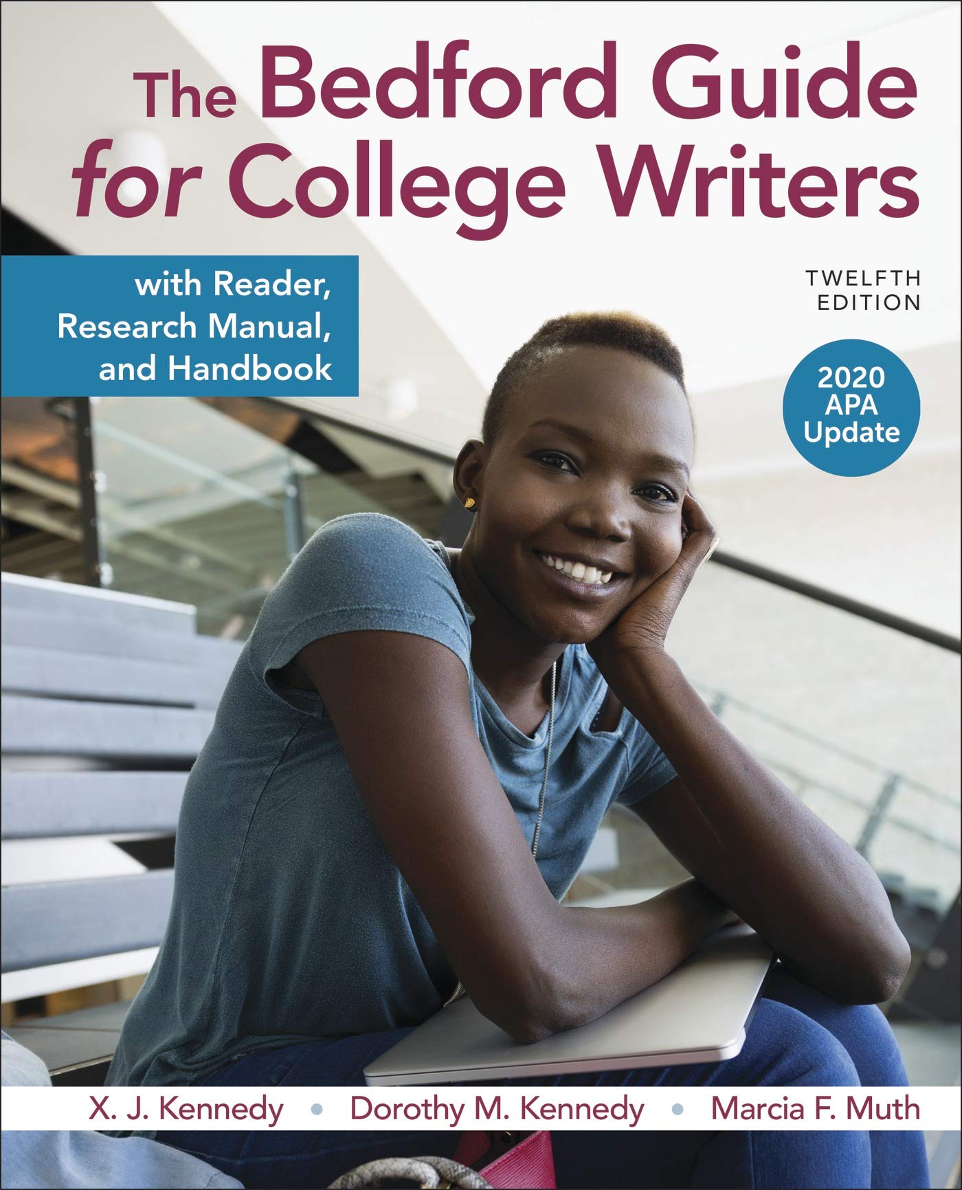 The Bedford Guide for College Writers with Reader, Research Manual & Handbook - 2020 APA Update | Essential Writing Resource for College Students & Academic Research