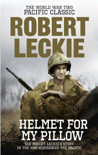 Helmet for My Pillow: WWII Marine Memoir - From Parris Island to the Pacific Battles | War History Book & Military Gift Idea