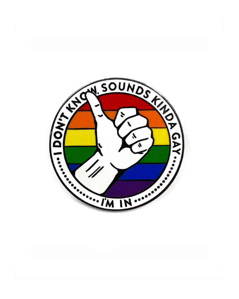 Funny 'Sounds Kinda Gay' Enamel Pin - LGBTQ Pride Accessory for Backpacks, Jackets & Denim - Perfect for Pride Events & Everyday Wear