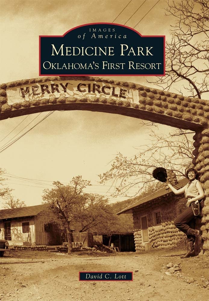 Medicine Park: Oklahoma's First Resort - Historical Photos & Travel Guide | Explore America's Hidden Gem for Vacation & Road Trips
