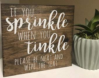 Funny Bathroom Sign for Boys - If You Sprinkle When You Tinkle Please Be Neat & Wipe The Seat - Humorous Pee Sign for Bathroom Decor - Perfect for Kids, Home, Office or Restaurant Restrooms