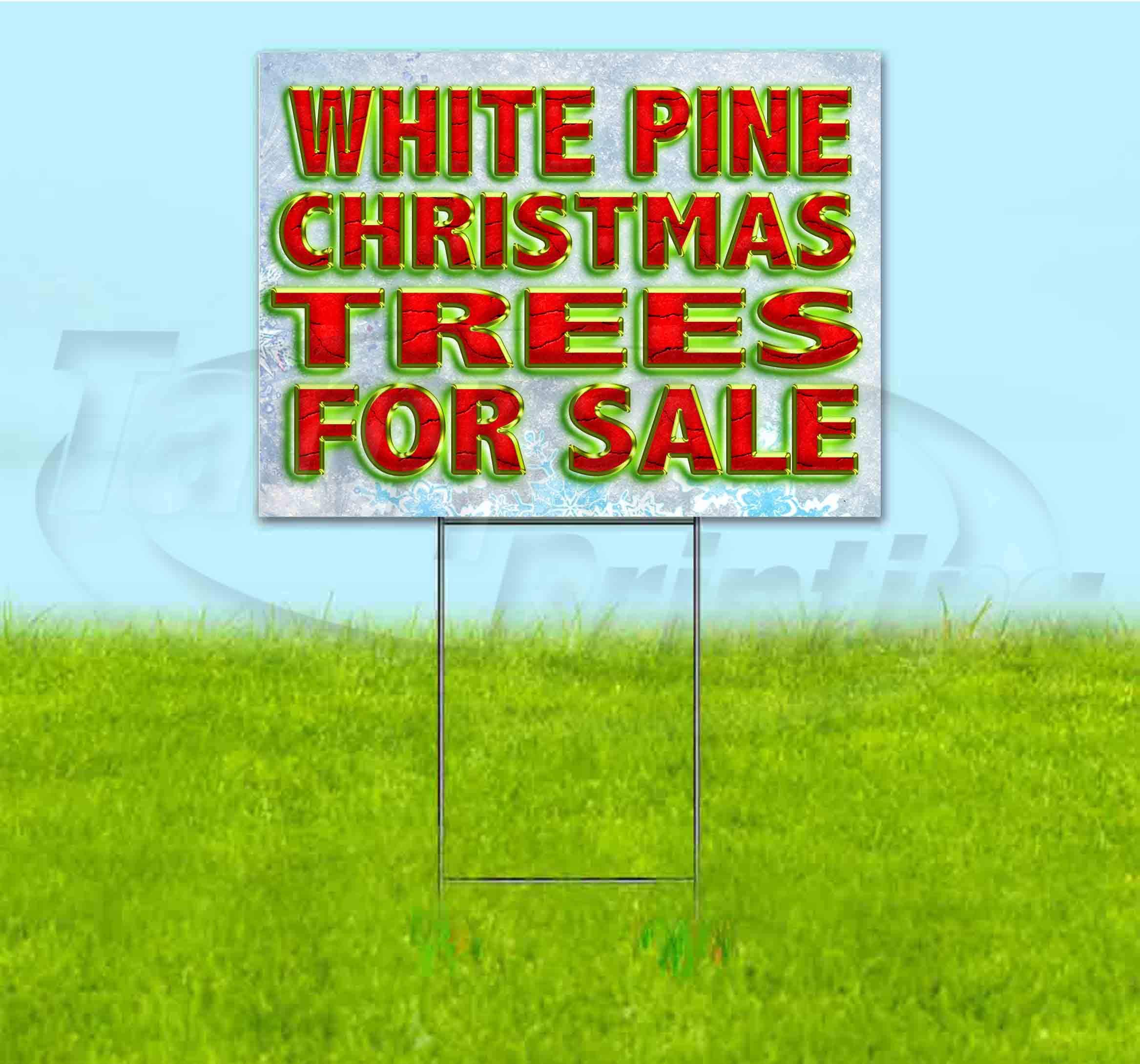 Premium White Pine Christmas Tree Yard Signs (18