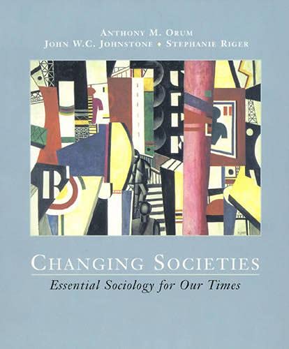 Changing Societies: Exploring Social Transformation and Cultural Shifts in Modern America | Perfect for Sociology Students, Researchers & Cultural Enthusiasts