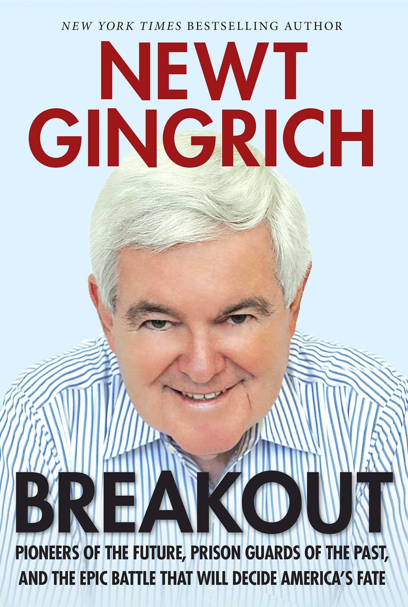 Breakout: Pioneers of the Future vs Prison Guards of the Past - The Epic Battle Deciding America's Fate | Political Thriller Book for History & Future Enthusiasts