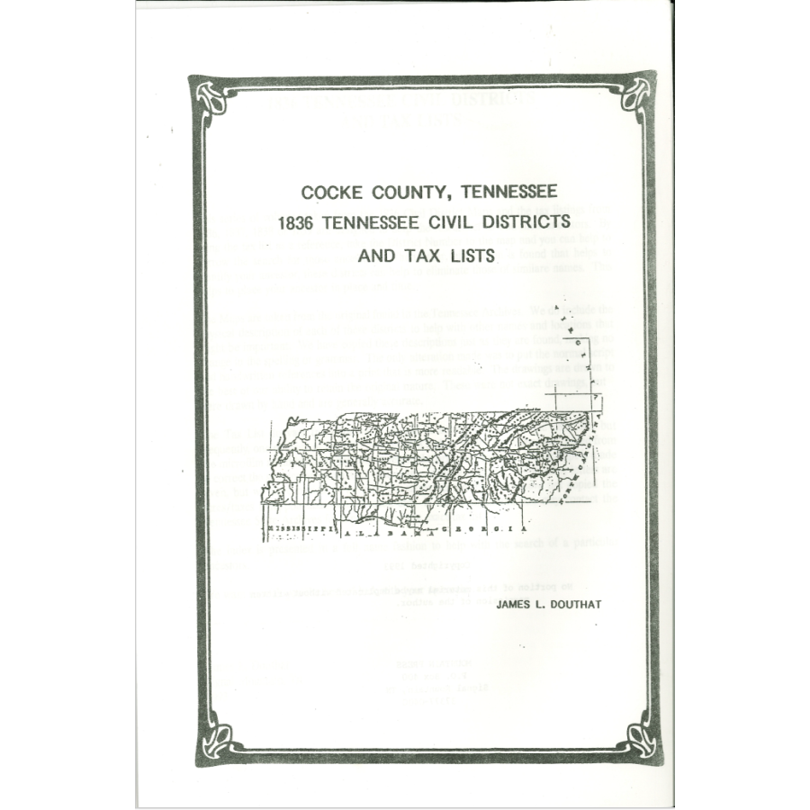 1836 Cocke County Tennessee Civil Districts & Tax Lists - Genealogy Research & Historical Records for Ancestry & Family History
