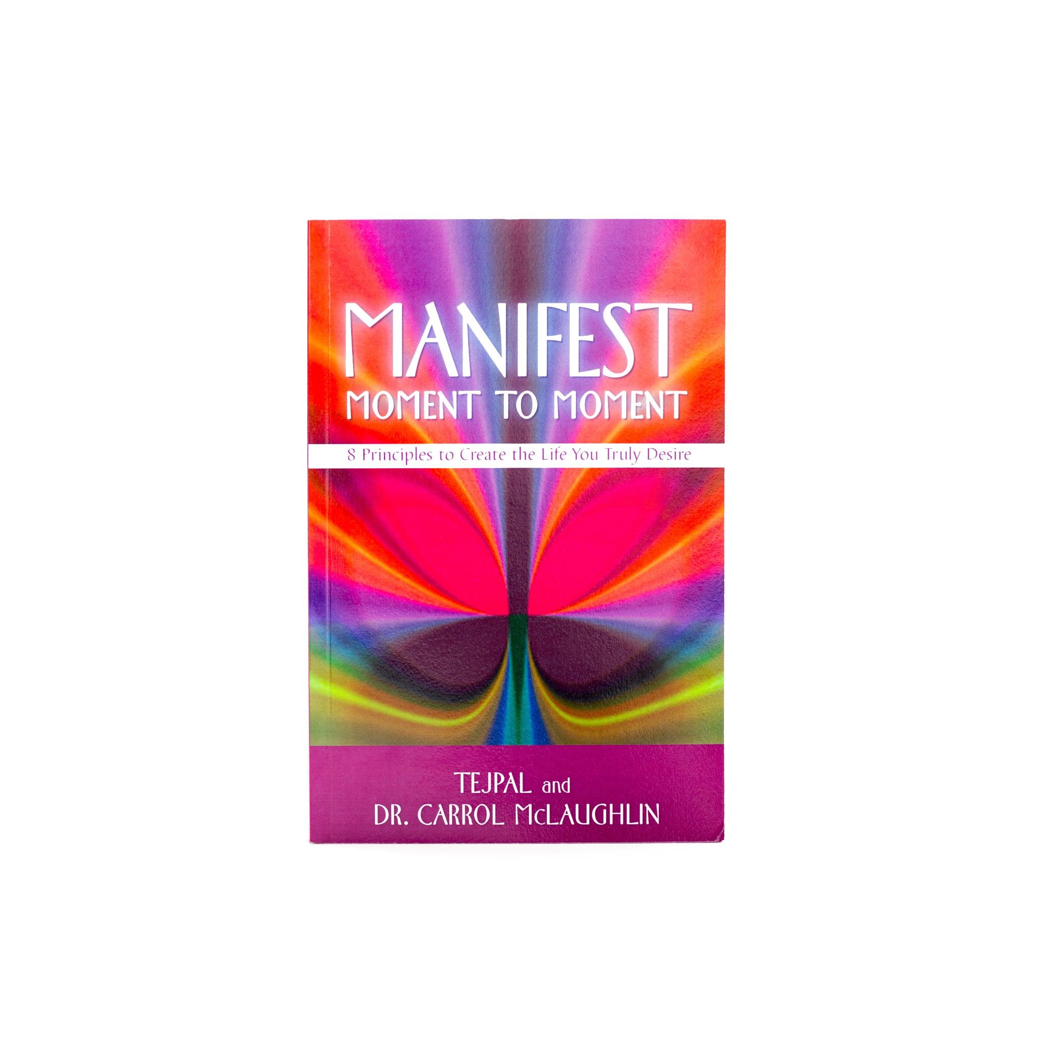Manifest Moment to Moment - Daily Inspiration & Mindfulness Guide for Personal Growth & Success | Perfect for Meditation, Journaling & Self-Improvement