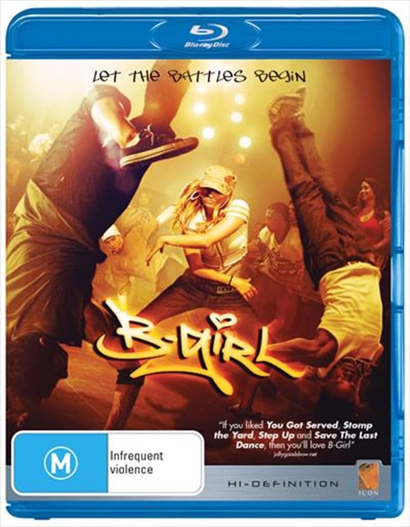 B-Girl Blu-ray DVD - Urban Dance & Hip-Hop Movie | Perfect for Dance Enthusiasts & Movie Collectors | Home Theater & Dance Studio Entertainment