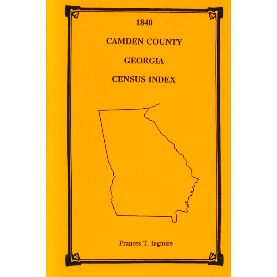 1840 Camden County, Georgia Census Index - Genealogy Records & Family History Research - Perfect for Ancestry Search and Historical Document Studies