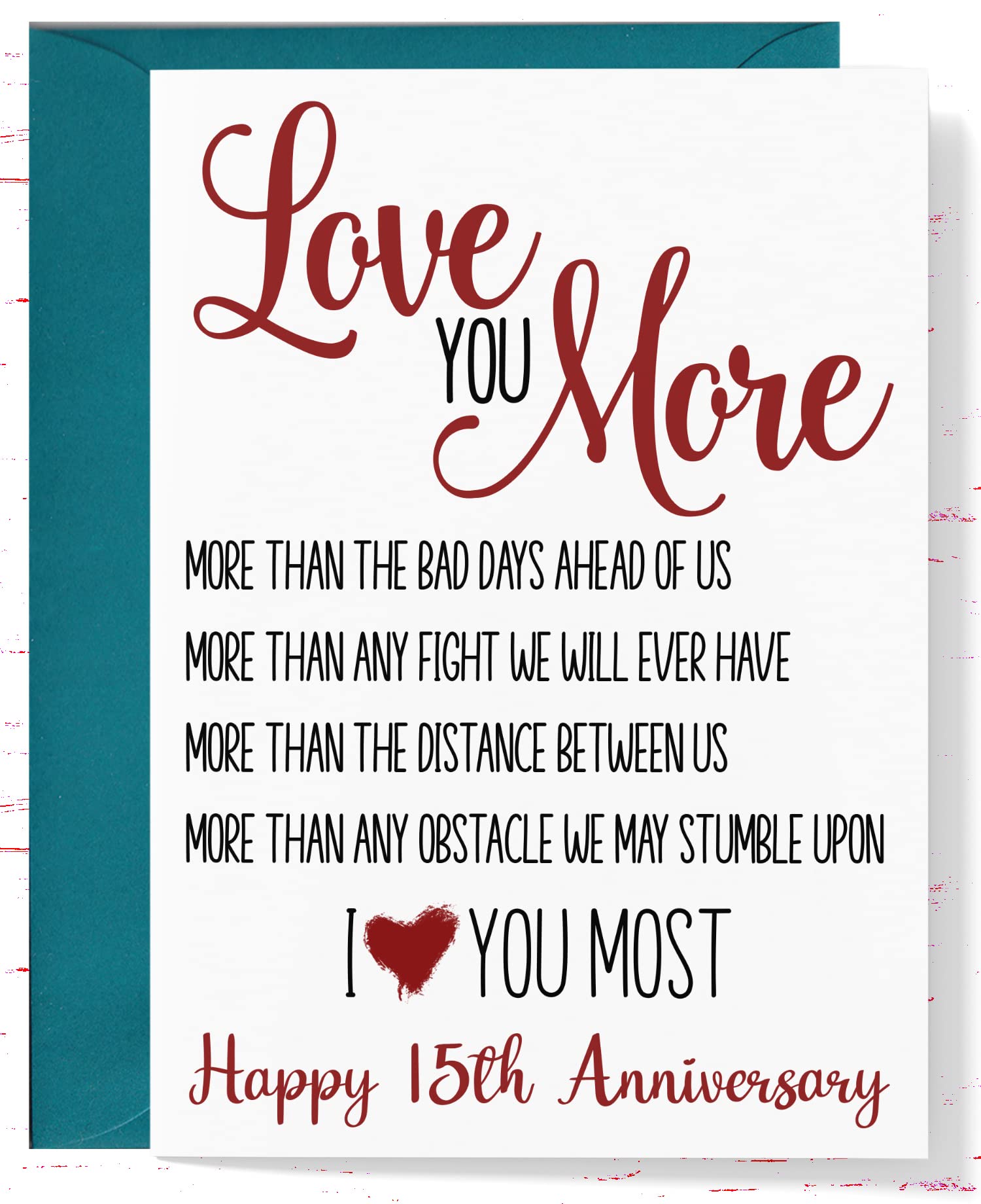 15th Anniversary Card - Romantic 15 Year Wedding Anniversary Greeting Card for Husband or Wife - Perfect for Celebrating Love & Milestones - Express 'Love You More' with This Heartfelt Keepsake