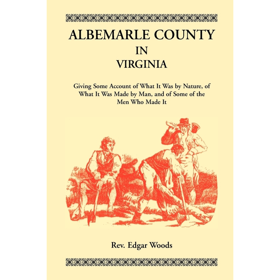 Albemarle County Virginia History: Natural Beauty, Human Development & Influential Figures | Explore Local Heritage & Tourism