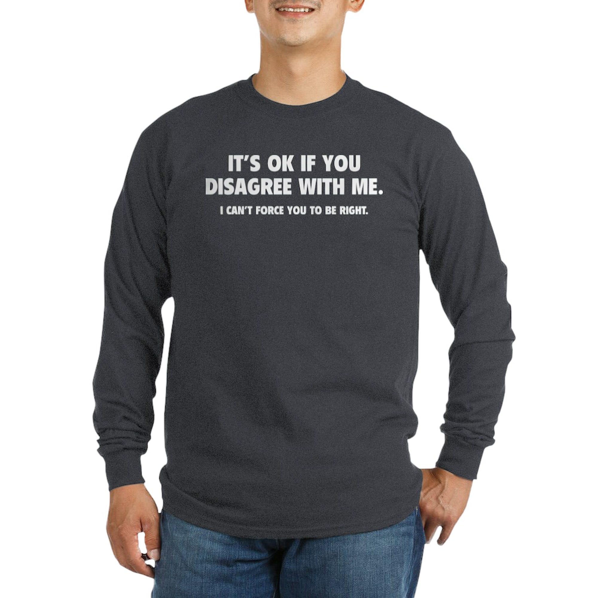 Disagree with Me Men's Long Sleeve Dark T-Shirt - Soft Crewneck Cotton Tee for Casual Wear, Political Statements & Everyday Outfits