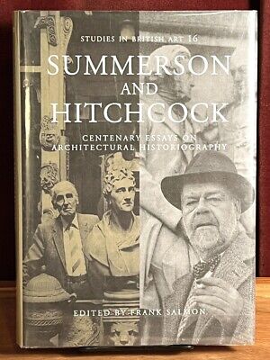 Summerson & Hitchcock: Centenary Essays on Architectural Historiography - Scholarly Studies in Architecture History | Perfect for Academic Research & Architecture Enthusiasts