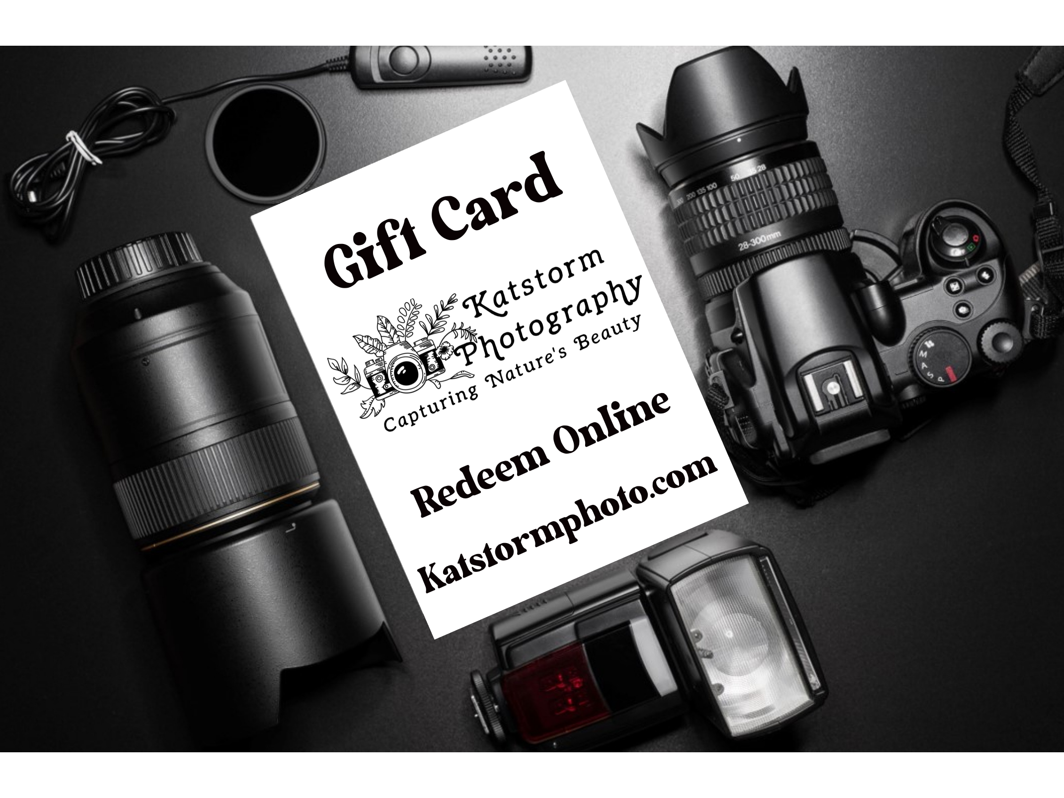 Katstorm Photography Gift Cards - Perfect for Birthdays, Holidays & Special Occasions | Capture Memories with Custom Photo Sessions