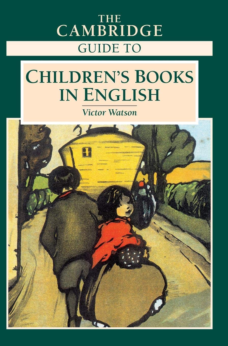 The Cambridge Guide to Children's Books in English | Best Kids' Literature Resource for Parents & Educators | Perfect for Homeschooling, Classroom Reading & Bedtime Stories