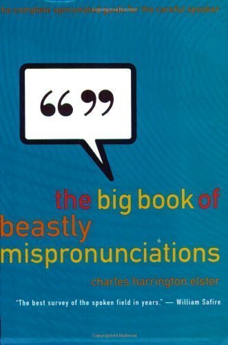 The Big Book of Beastly Mispronunciations: A Hilarious Guide to Common Language Mistakes | Perfect for ESL Learners, Teachers & Word Lovers | Great for Classroom Use & Language Learning Fun
