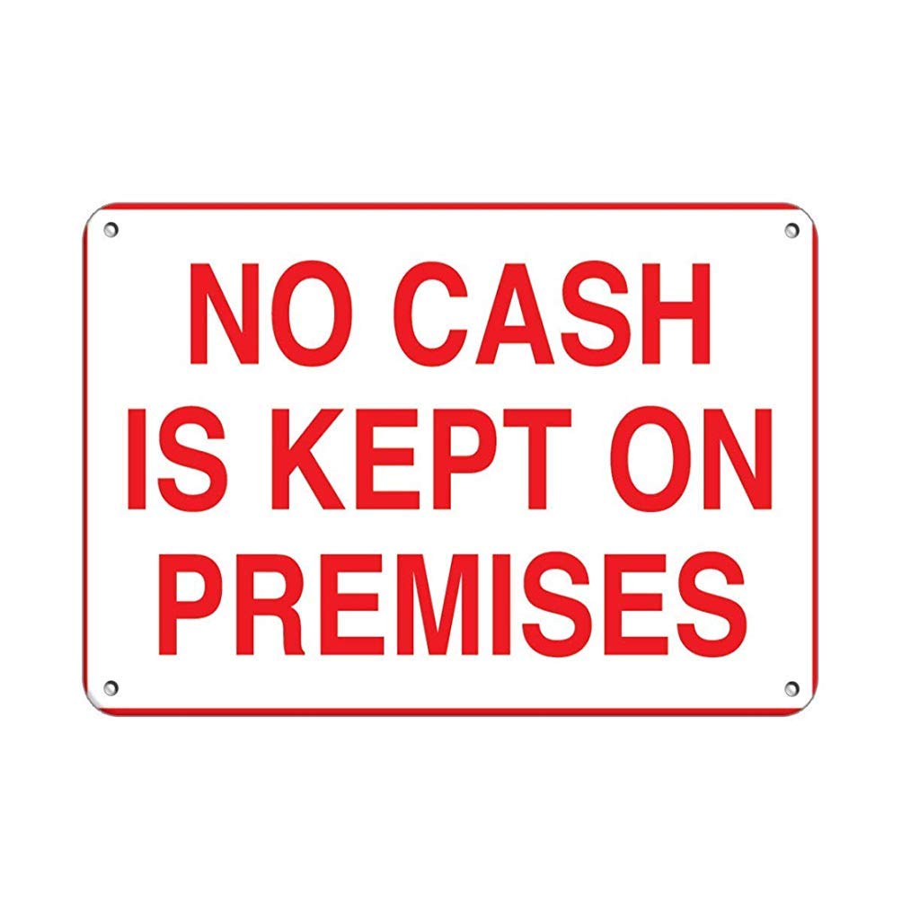 No Cash on Premises Warning Sign - 8x12 Inch Aluminum Business Sign for Stores & Shops - Durable Metal Tin Sign for Retail Security & Policy Display - Perfect for Convenience Stores, Gas Stations & Cashless Businesses