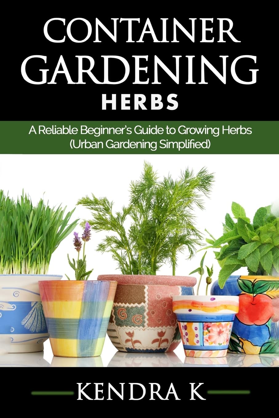 Container Gardening for Beginners: Easy Guide to Growing Herbs at Home | Urban Gardening Tips for Small Spaces & Balconies