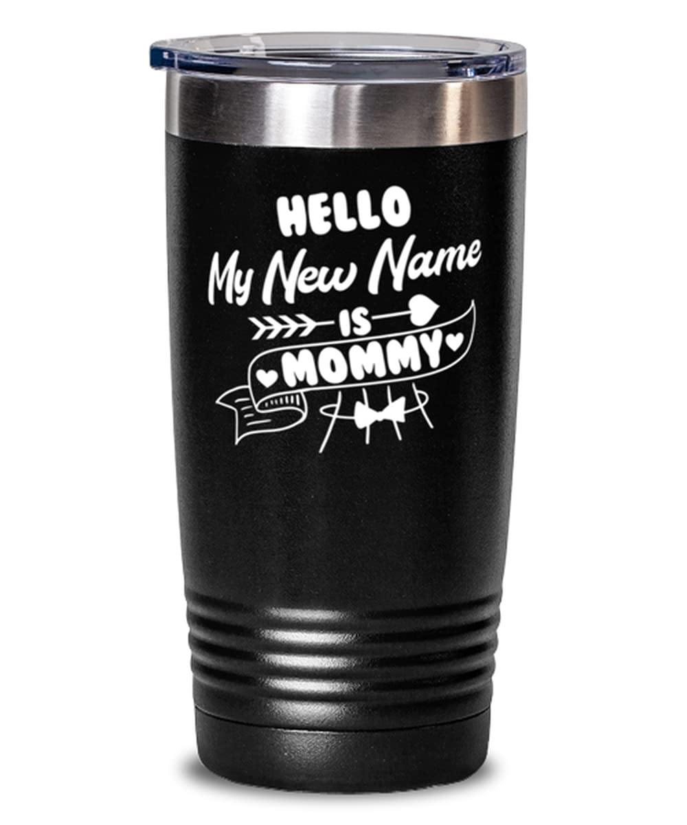 20oz Vacuum Insulated Stainless Steel Tumbler for Pregnant Moms - 'Hello My New Name is Mommy' Travel Coffee Mug - Perfect for Maternity, Pregnancy & Nursing - Great Gift for Baby Showers & New Moms
