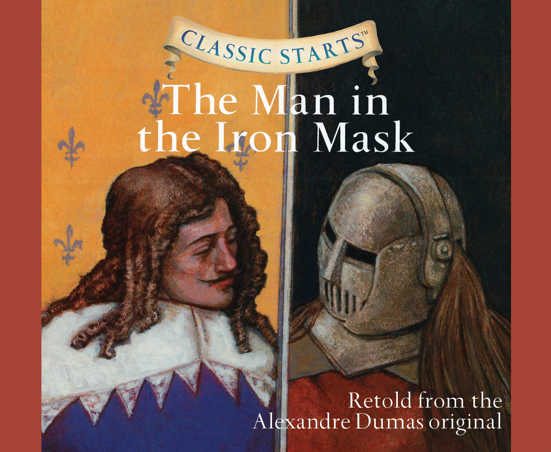Classic Starts®: The Man in the Iron Mask (Volume 51) - Abridged Classic Literature for Kids & Teens - Perfect for Homeschooling, Book Reports & Bedtime Reading