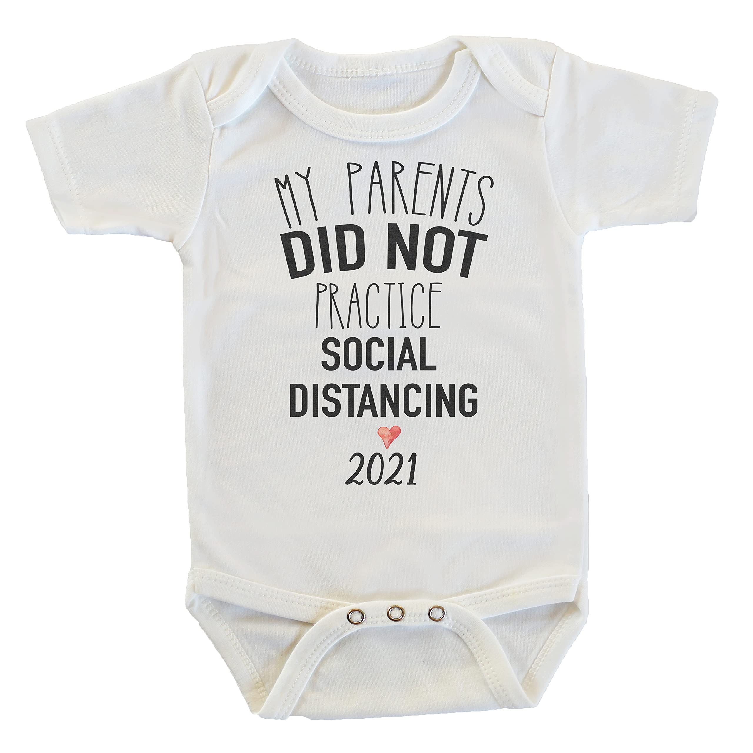 My Parents Did Not Practice Social Distancing Pregnancy Announcement Onesie - Funny Baby Bodysuit for Gender Reveal & Newborn Photoshoots