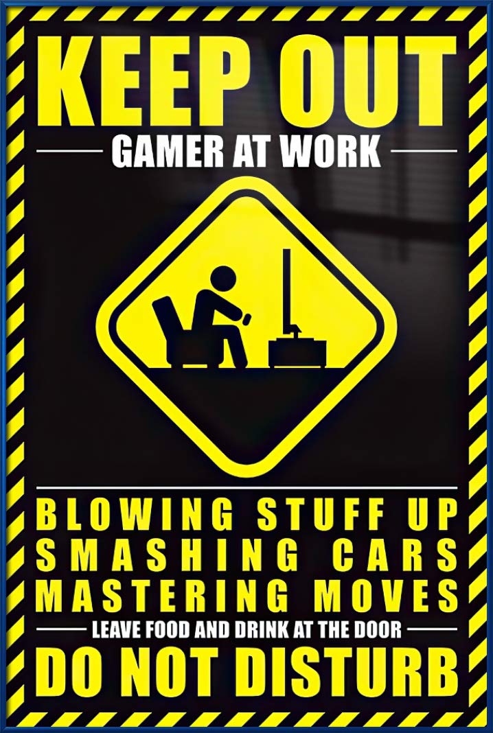 Keep Out Gamer at Work - Framed Gaming Poster (24