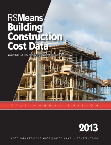 RSMeans Building Construction Cost Data 2013 - Accurate Cost Estimates for Commercial & Residential Projects | Perfect for Contractors, Architects & Engineers