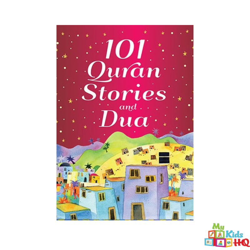 101 Quran Stories and Dua - Islamic Children's Book with Prayers | Hardbound Quran Stories for Kids | Perfect for Bedtime Reading, Islamic Education & Gift Giving
