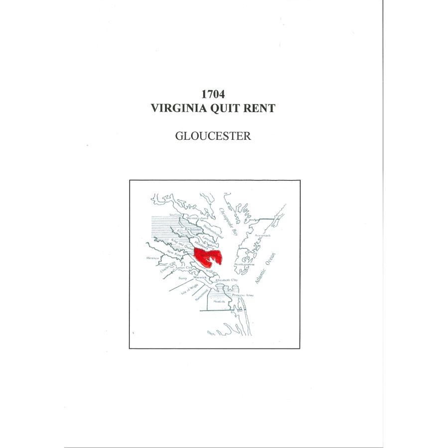 1704 Gloucester County Virginia Quit Rent List - Historical Genealogy Document for Ancestry Research & Colonial America Studies