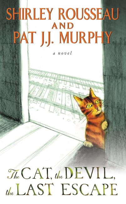 The Cat, the Devil, and the Last Escape: A Gripping Supernatural Thriller Novel - Perfect for Mystery Lovers and Book Club Discussions