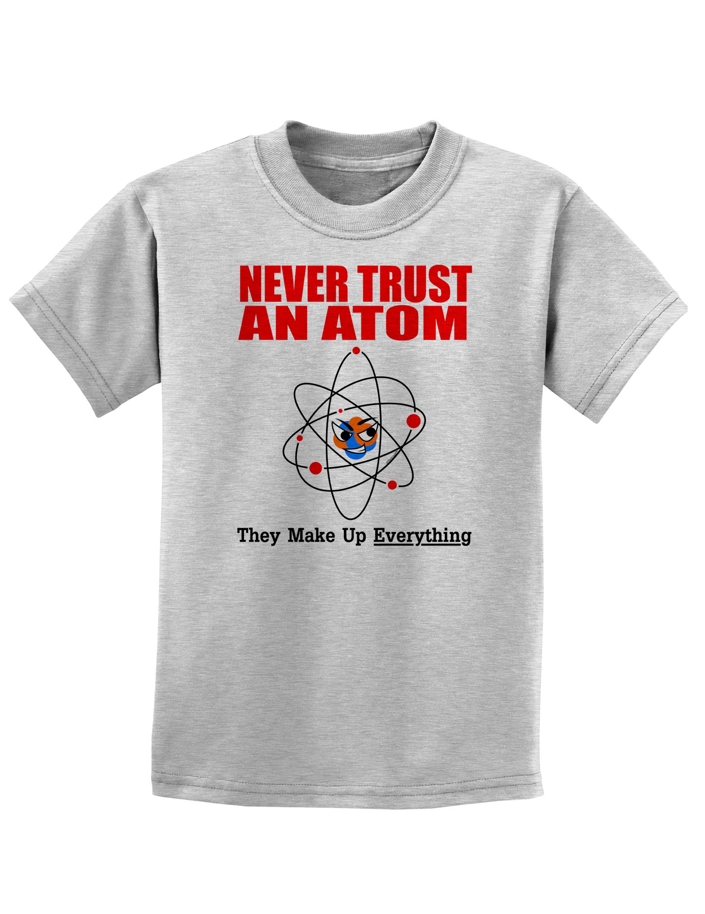 Never Trust an Atom Funny Science Kids T-Shirt - Cool Chemistry Graphic Tee for Boys & Girls - Perfect for School, Science Fairs & Nerdy Outfits