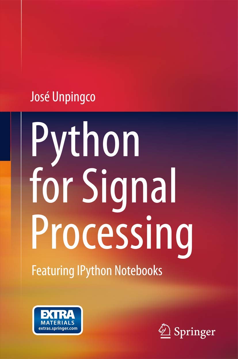 Python for Signal Processing: IPython Notebooks Guide | Learn Data Analysis & Scientific Computing for Engineers & Researchers