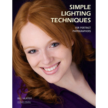 Simple Lighting Techniques Book - Essential Guide for Photography & Videography | Perfect for Beginners & Professionals