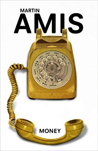 Money: A Suicide Note by Martin Amis - Vintage Novel (2005) | Dark Humor British Fiction for Book Clubs & Literature Lovers