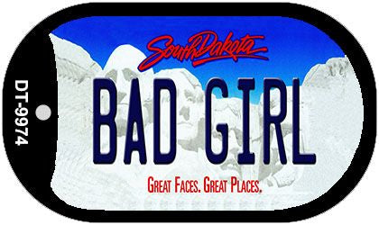 Bad Girl South Dakota Novelty Metal Dog Tag Necklace DT 9974 - Unique Gift for Women, Bikers & Military Enthusiasts - Perfect for Parties, Costumes & Everyday Wear