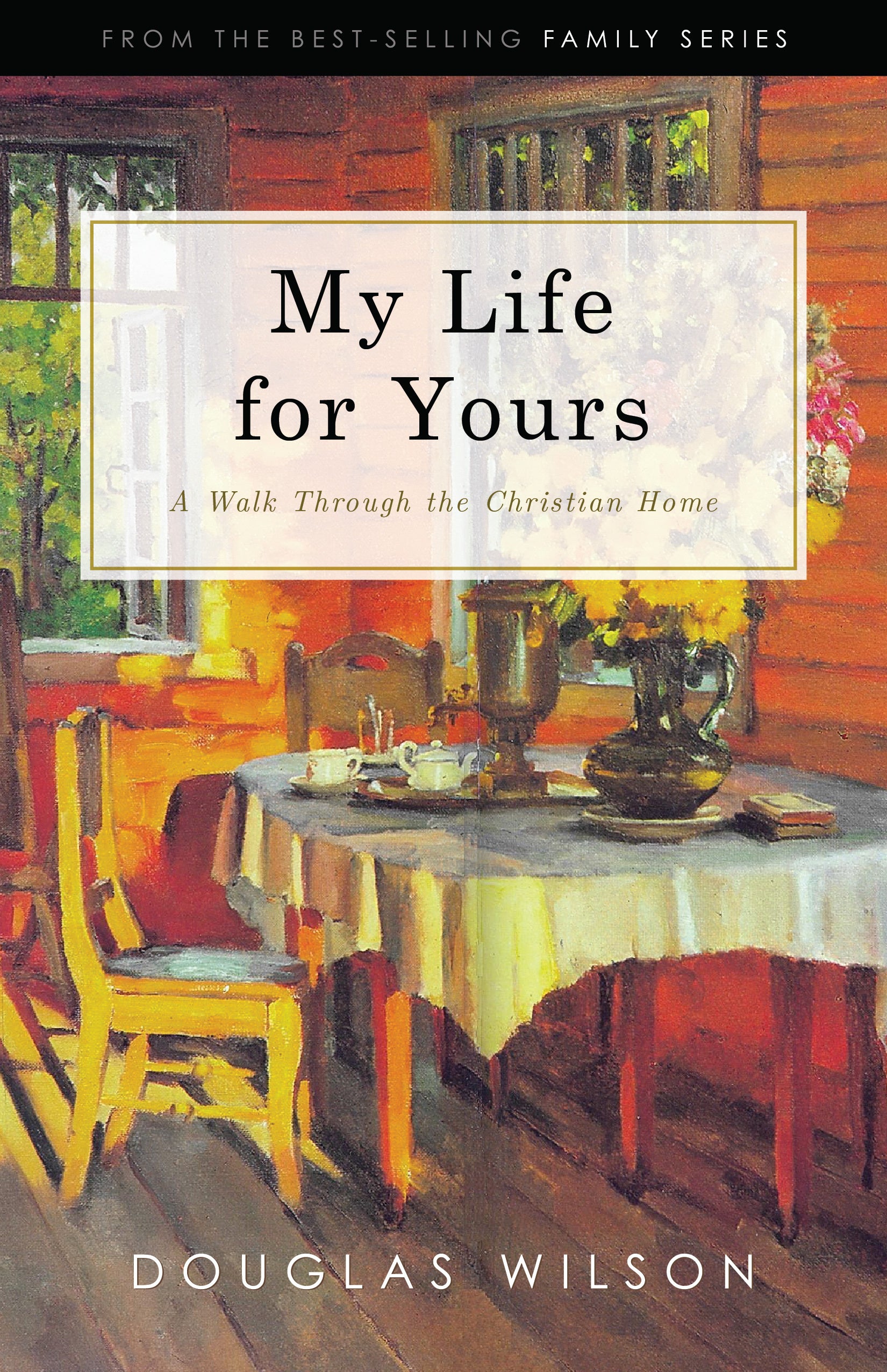 My Life for Yours: A Christian Home Devotional Book - Perfect for Family Worship, Bible Study & Spiritual Growth