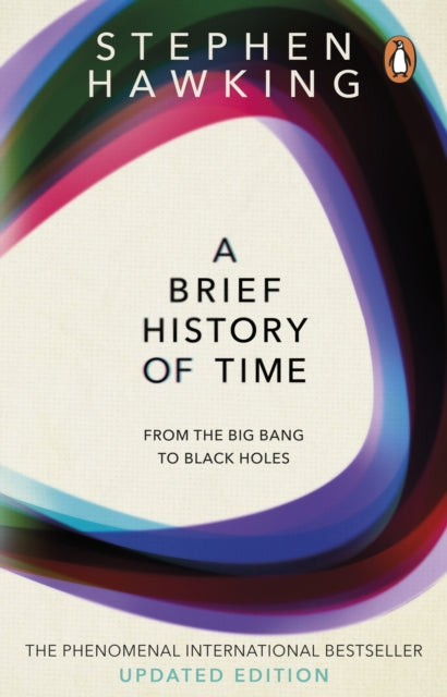 A Brief History of Time: From Big Bang to Black Holes by Stephen Hawking - Explore the Universe's Mysteries | Perfect for Science Enthusiasts & Astronomy Students