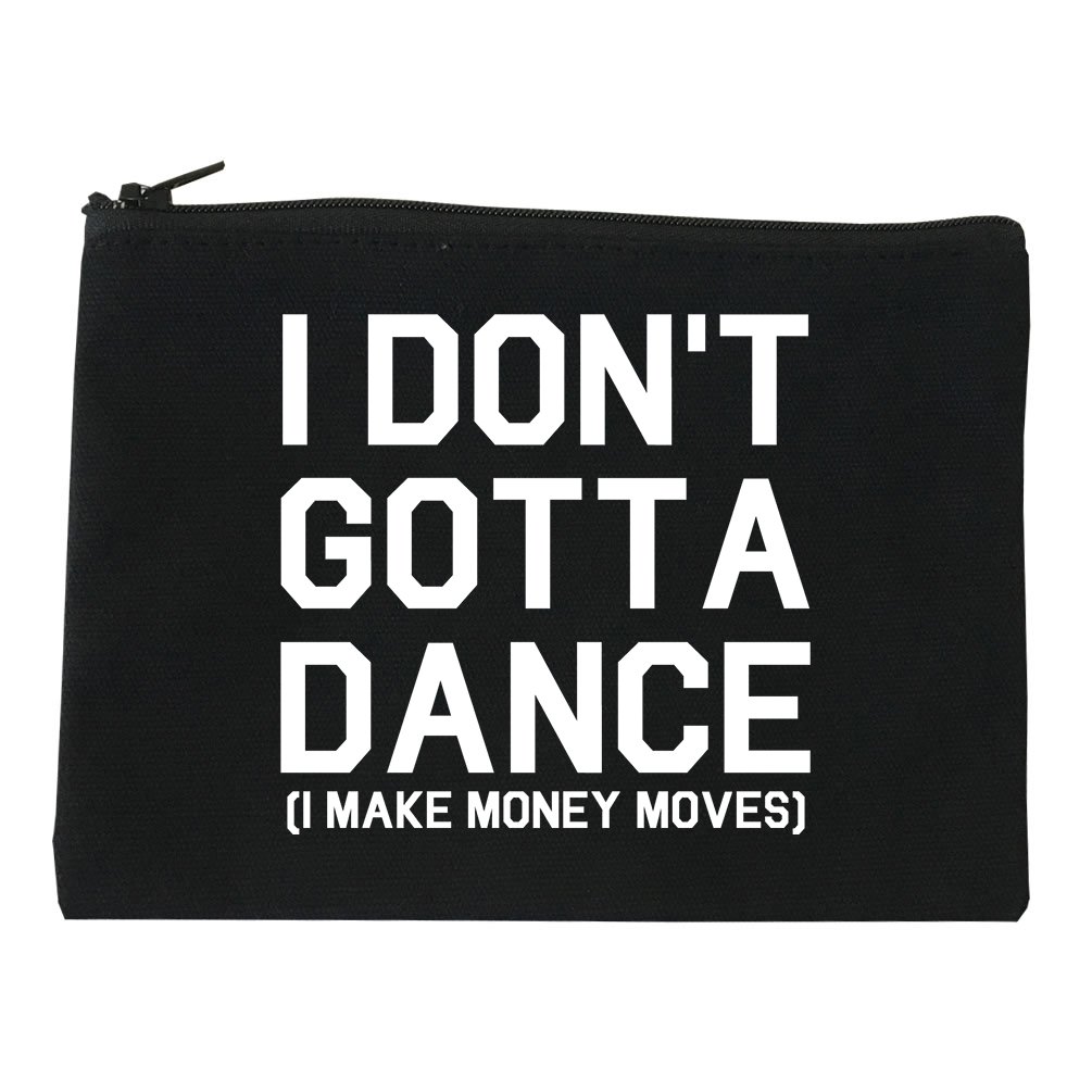 Money Moves Cosmetic Makeup Bag - Trendy Dance Inspired Makeup Pouch for Travel, Gym & Everyday Use
