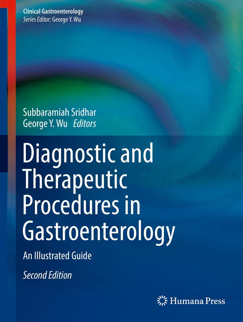 Diagnostic and Therapeutic Procedures in Gastroenterology - Illustrated Clinical Guide | Medical Reference for Doctors & Students | Perfect for GI Practice, Hospital Use & Medical Education